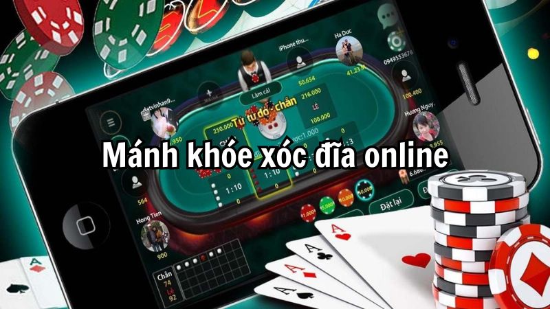 Mánh khóe xóc đĩa online